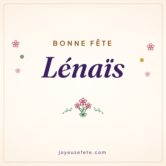 Image carrée « Bonne fête Lénaïs » pour WhatsApp