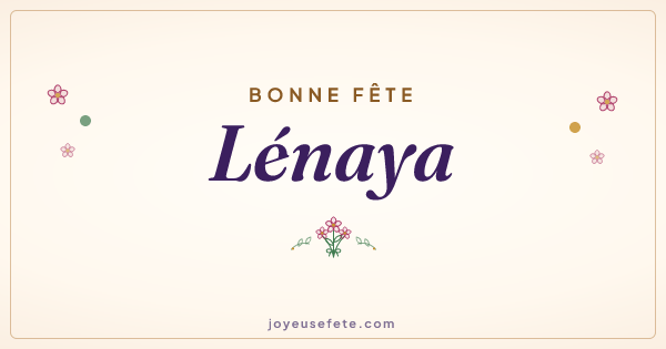 Image « Bonne fête Lénaya » au format large