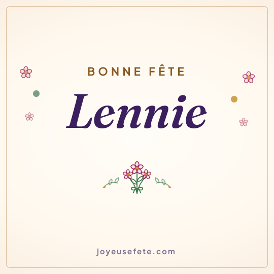 Image carrée « Bonne fête Lennie » pour WhatsApp