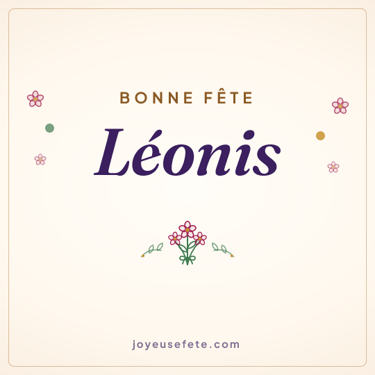 Image carrée « Bonne fête Léonis » pour WhatsApp