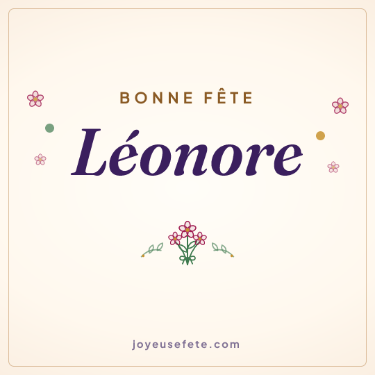 Image carrée « Bonne fête Léonore » pour WhatsApp