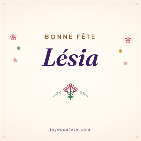 Image carrée « Bonne fête Lésia » pour WhatsApp