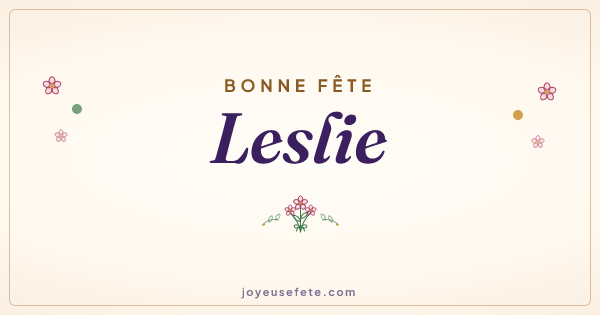 Image « Bonne fête Leslie » au format large