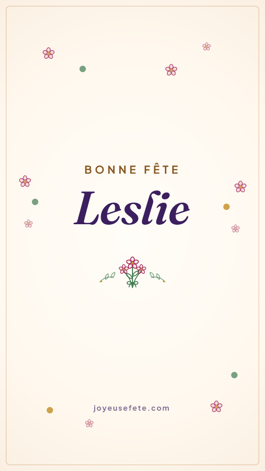 Image « Bonne fête Leslie » au format story