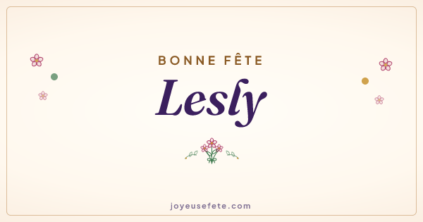 Image « Bonne fête Lesly » au format large
