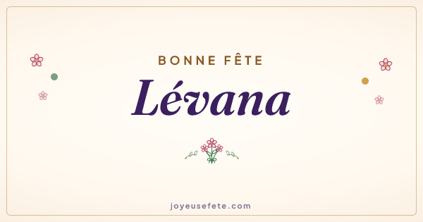 Image « Bonne fête Lévana » au format large