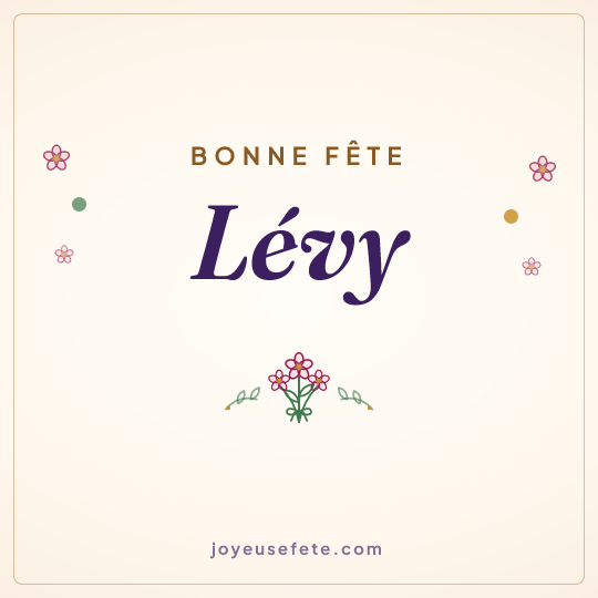 Image carrée « Bonne fête Lévy » pour WhatsApp