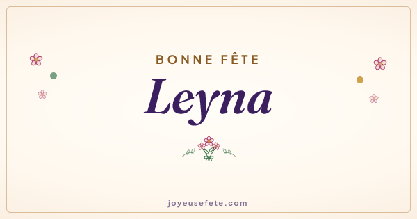 Image « Bonne fête Leyna » au format large