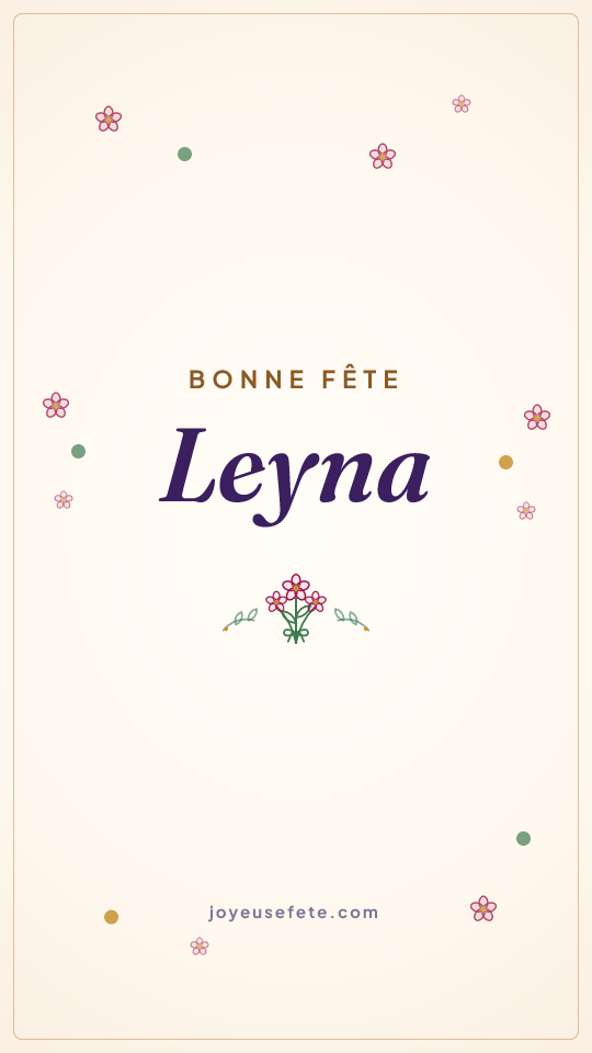 Image « Bonne fête Leyna » au format story
