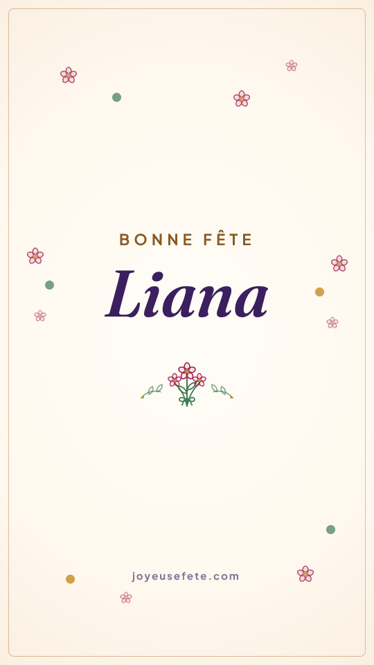 Image « Bonne fête Liana » au format story