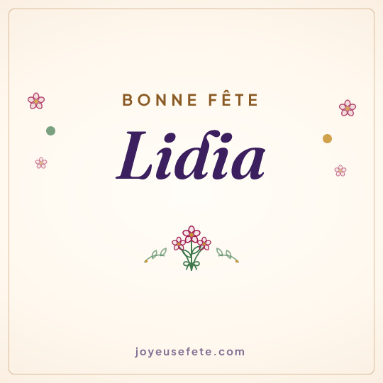 Image carrée « Bonne fête Lidia » pour WhatsApp