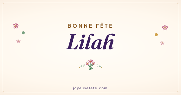 Image « Bonne fête Lilah » au format large