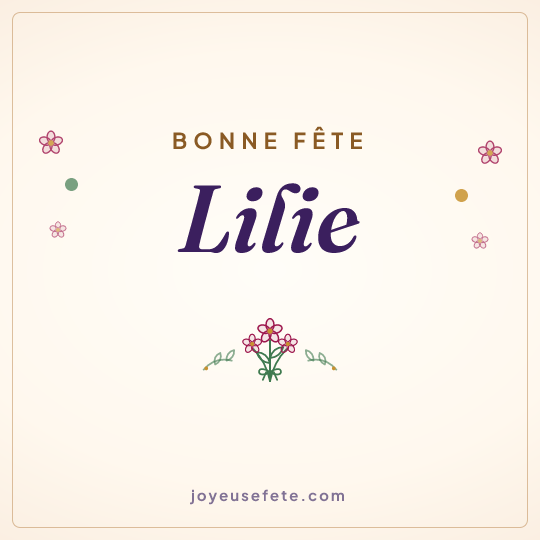 Image carrée « Bonne fête Lilie » pour WhatsApp