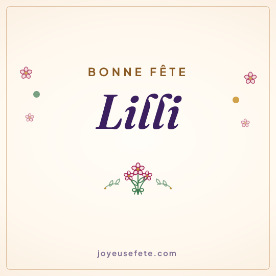Image carrée « Bonne fête Lilli » pour WhatsApp