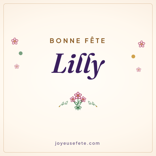 Image carrée « Bonne fête Lilly » pour WhatsApp