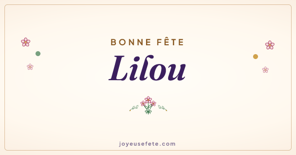 Image « Bonne fête Lilou » au format large