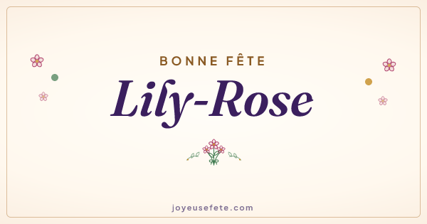 Image « Bonne fête Lily-Rose » au format large
