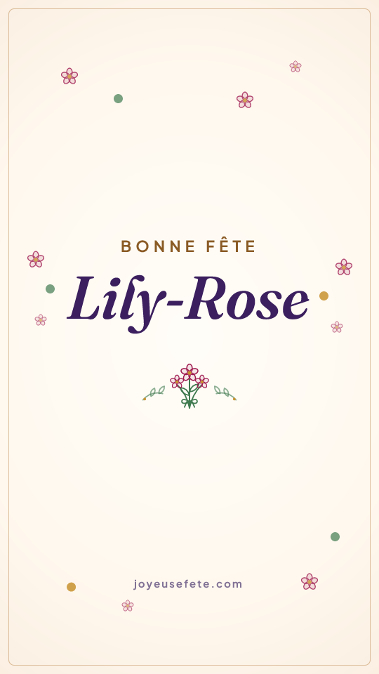 Image « Bonne fête Lily-Rose » au format story