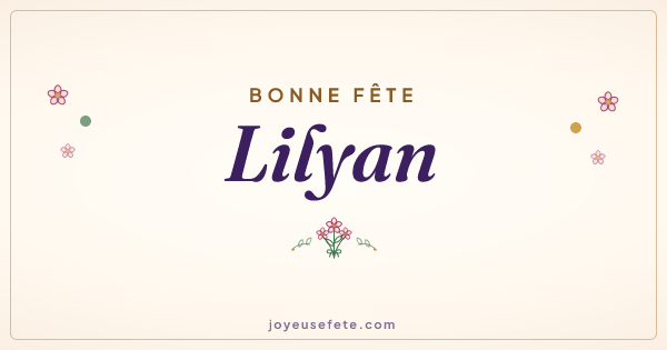 Image « Bonne fête Lilyan » au format large