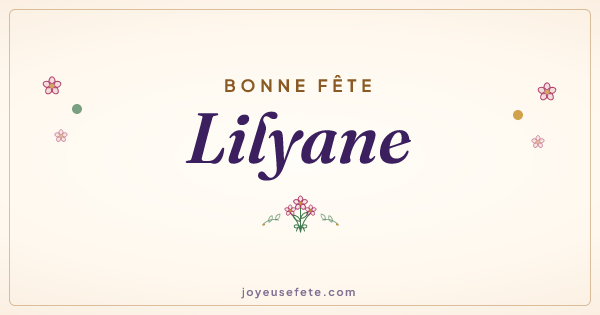 Image « Bonne fête Lilyane » au format large