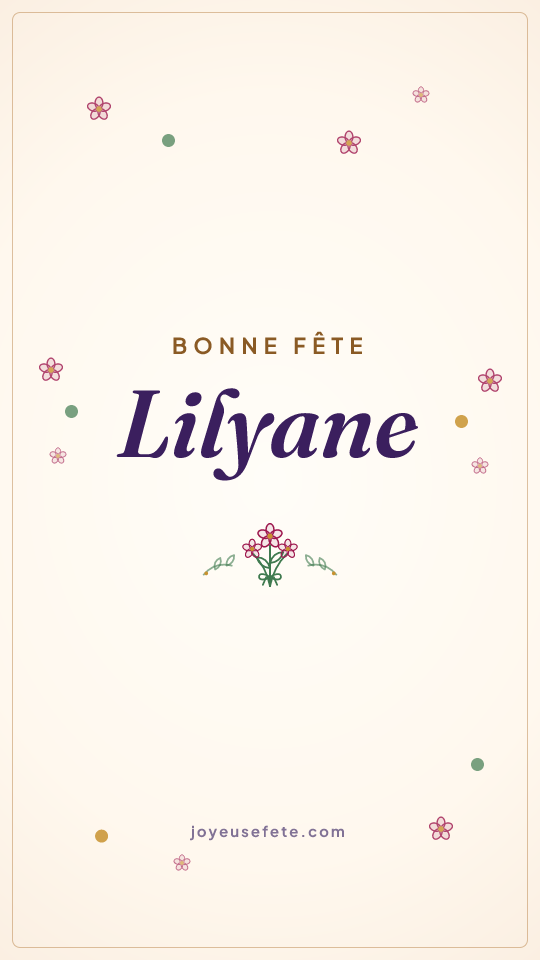 Image « Bonne fête Lilyane » au format story