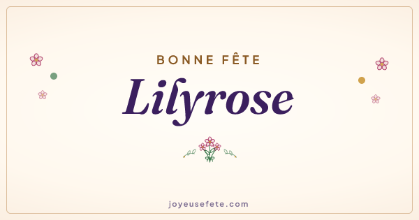 Image « Bonne fête Lilyrose » au format large