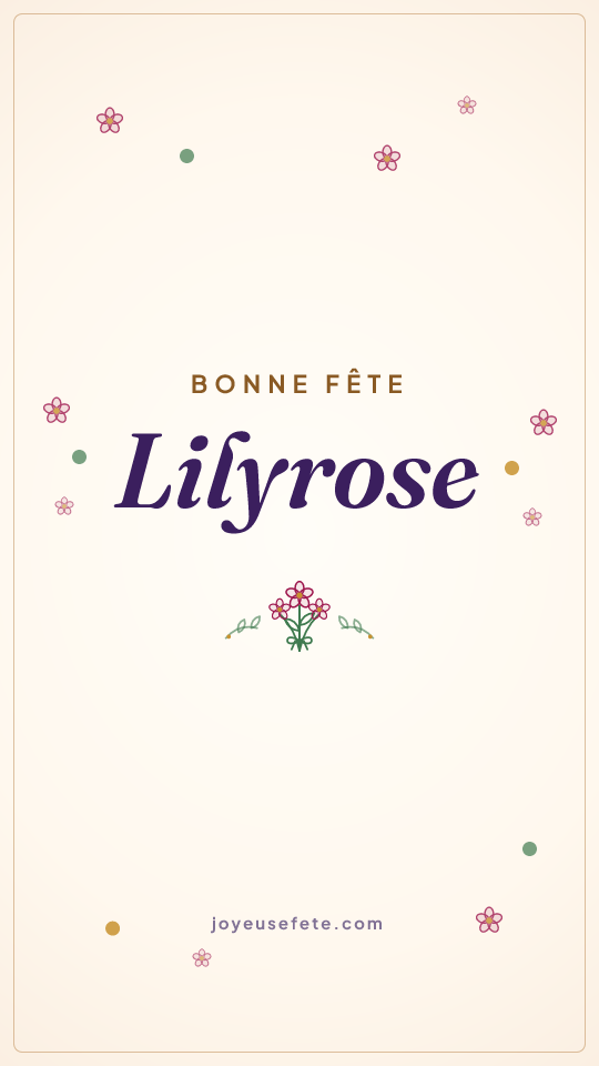 Image « Bonne fête Lilyrose » au format story