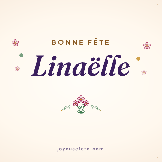 Image carrée « Bonne fête Linaëlle » pour WhatsApp