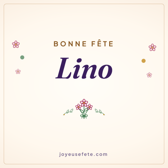 Image carrée « Bonne fête Lino » pour WhatsApp