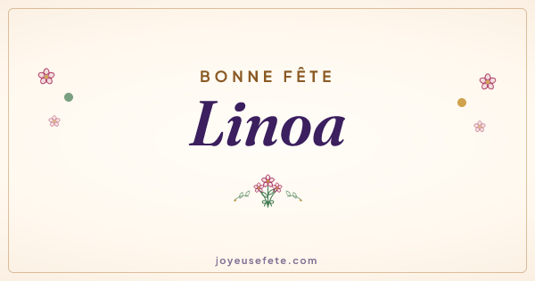 Image « Bonne fête Linoa » au format large
