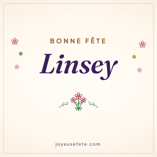 Image carrée « Bonne fête Linsey » pour WhatsApp