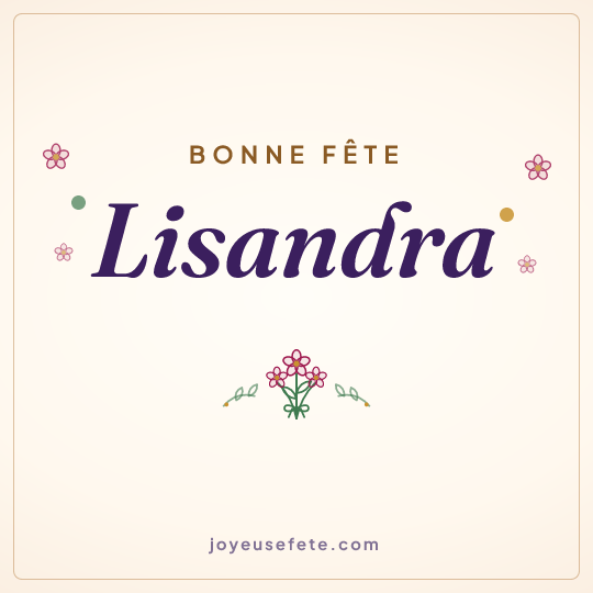 Image carrée « Bonne fête Lisandra » pour WhatsApp