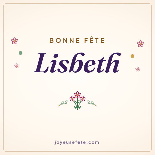 Image carrée « Bonne fête Lisbeth » pour WhatsApp
