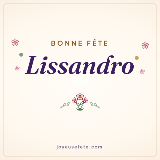 Image carrée « Bonne fête Lissandro » pour WhatsApp