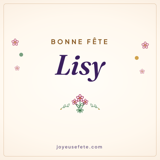 Image carrée « Bonne fête Lisy » pour WhatsApp
