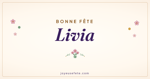 Image « Bonne fête Livia » au format large