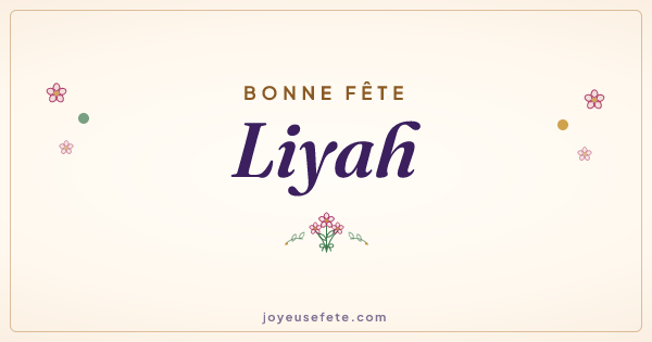 Image « Bonne fête Liyah » au format large