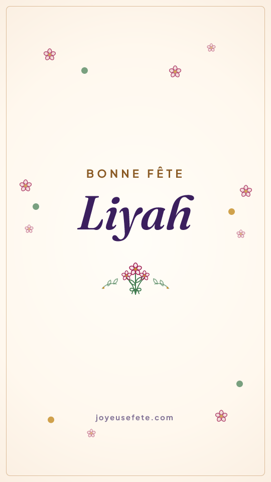 Image « Bonne fête Liyah » au format story