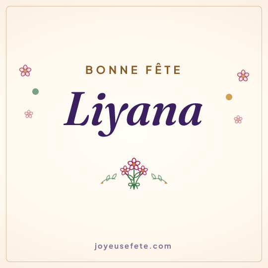 Image carrée « Bonne fête Liyana » pour WhatsApp