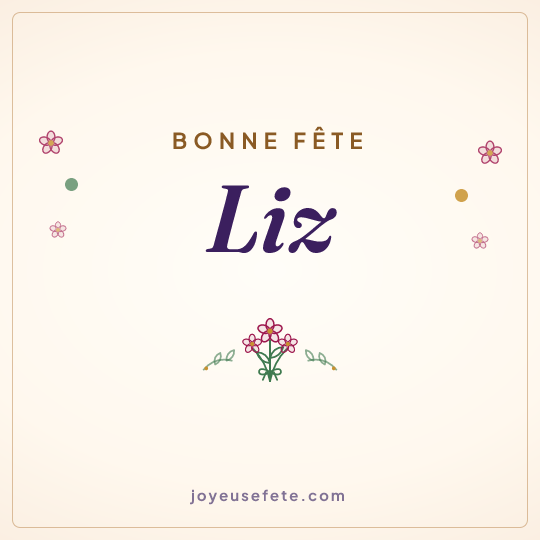 Image carrée « Bonne fête Liz » pour WhatsApp