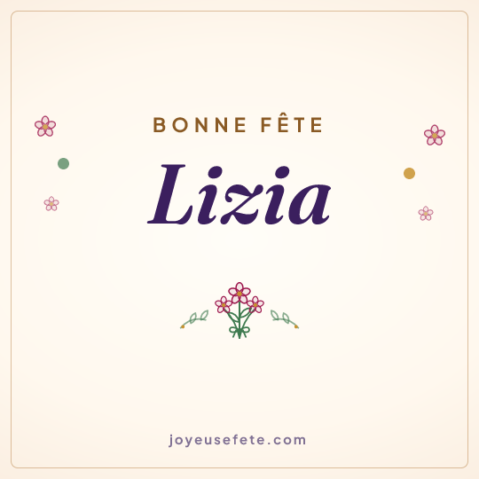 Image carrée « Bonne fête Lizia » pour WhatsApp