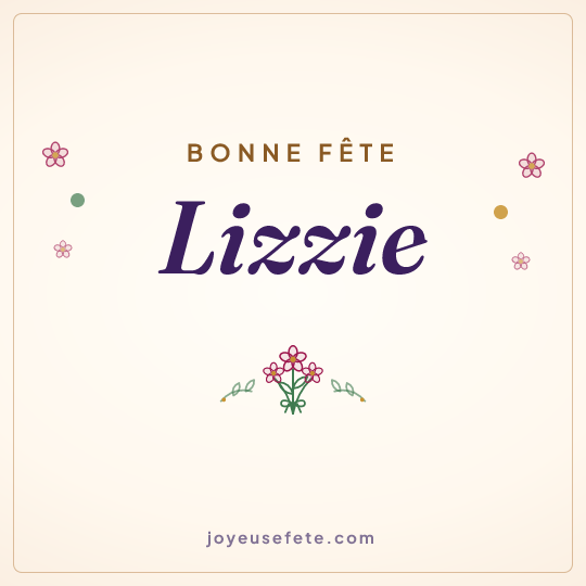 Image carrée « Bonne fête Lizzie » pour WhatsApp