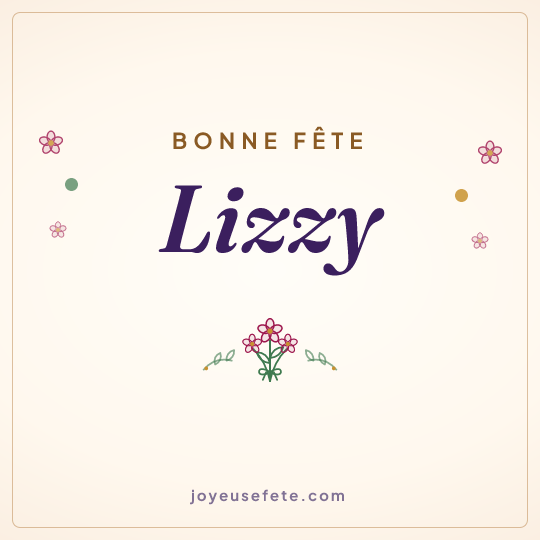 Image carrée « Bonne fête Lizzy » pour WhatsApp