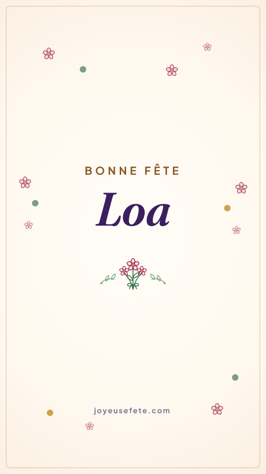 Image « Bonne fête Loa » au format story