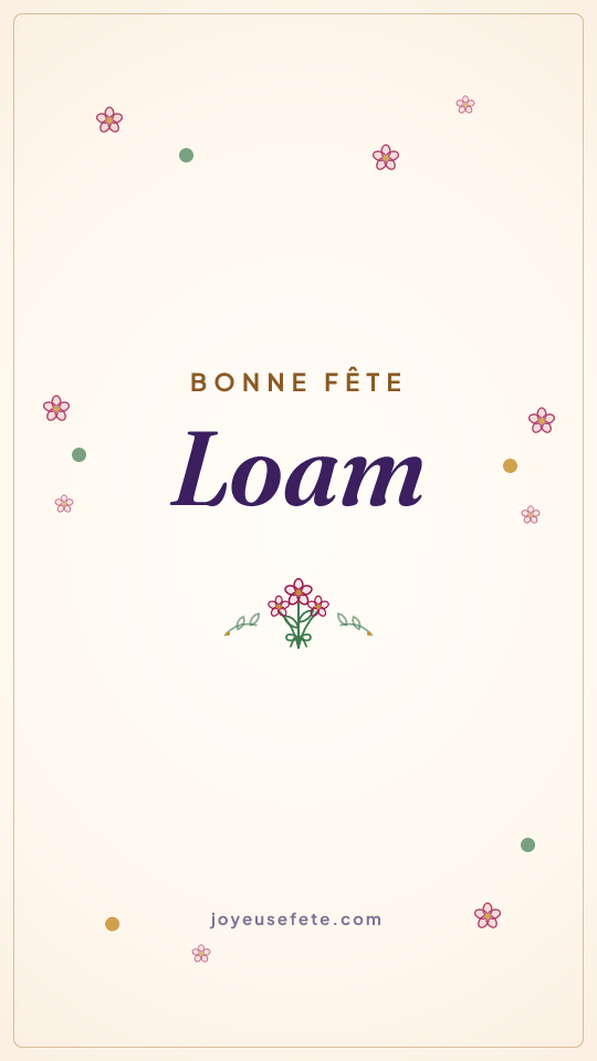 Image « Bonne fête Loam » au format story