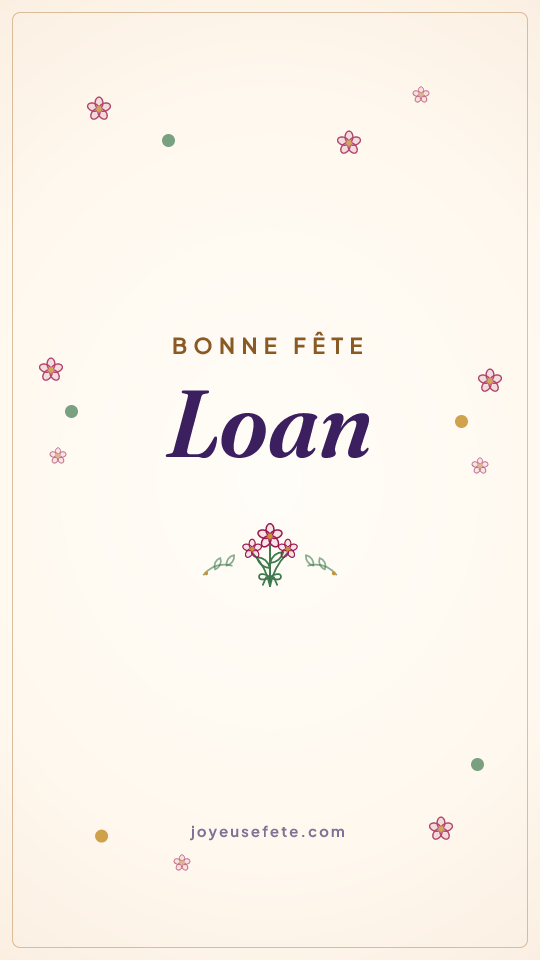 Image « Bonne fête Loan » au format story