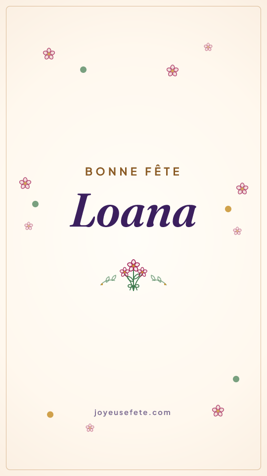 Image « Bonne fête Loana » au format story