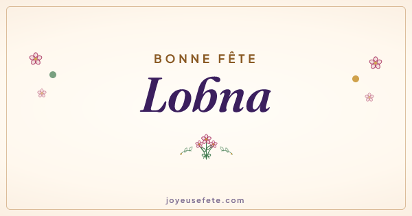 Image « Bonne fête Lobna » au format large