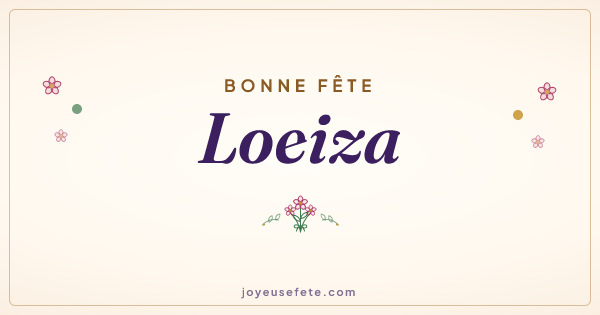 Image « Bonne fête Loeiza » au format large
