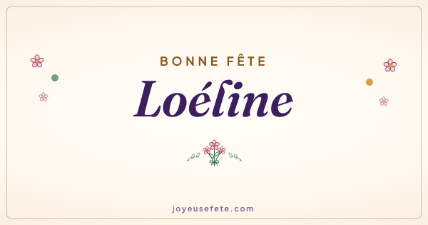 Image « Bonne fête Loéline » au format large